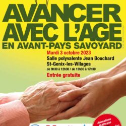 PARTICIPEZ À LA 3 E ÉDITION DU FORUM « AVANCER AVEC L’ÂGE EN AVANT PAYS SAVOYARD » !